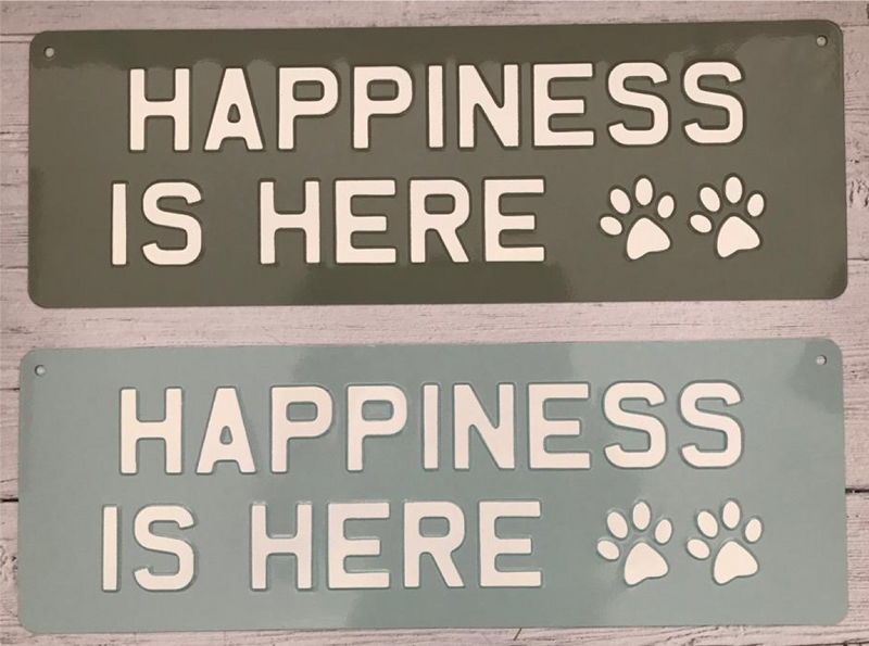Happiness is Here Premium Sign