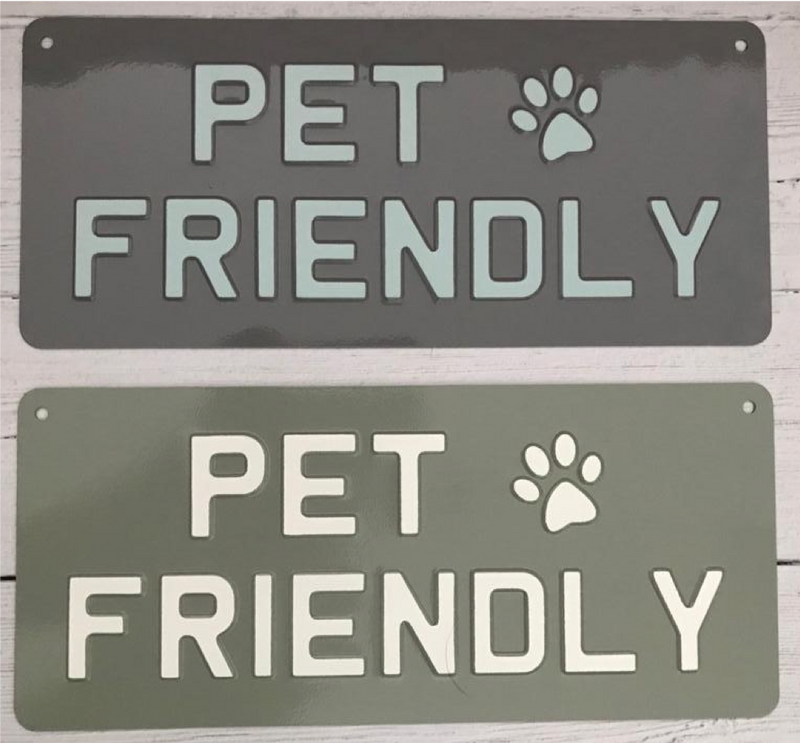Pet Friendly Premium Sign